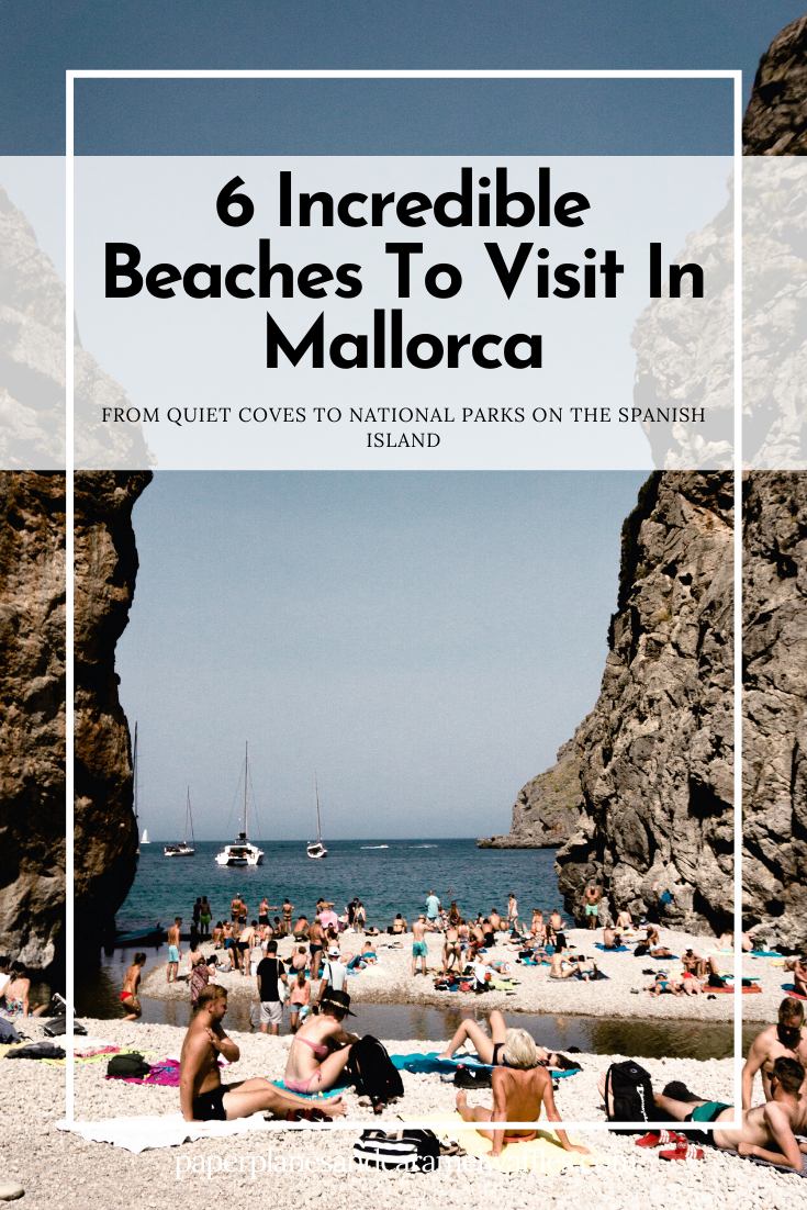 6 Incredible Beaches To Visit In Mallorca